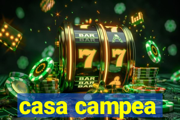 casa campea